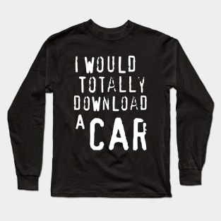 Download a Car Long Sleeve T-Shirt